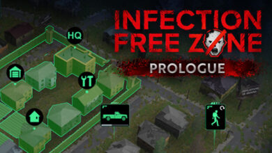 Infection Free Zone – Prologue