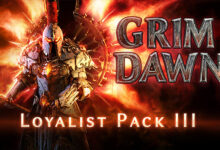 Grim Dawn - Steam Loyalist Items Pack 3