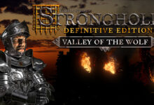 Stronghold: Definitive Edition - Valley of the Wolf Campaign