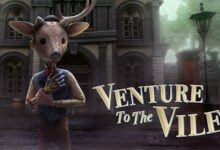 Venture to the Vile