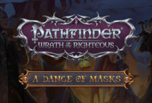 Pathfinder: Wrath of the Righteous - A Dance of Masks