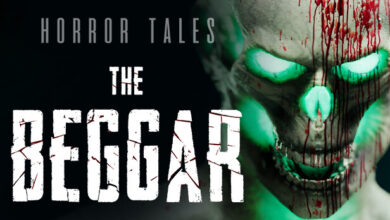 HORROR TALES: The Beggar