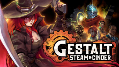 Gestalt: Steam & Cinder