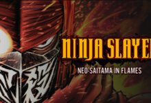 NINJA SLAYER NEO-SAITAMA IN FLAMES(ニンジャスレイヤー ネオサイタマ炎上)